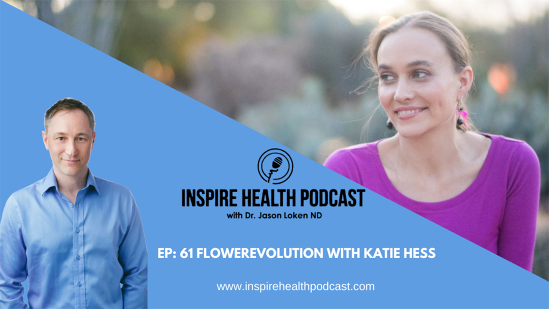Episode 61: FlowerEvolution with Katie Hess