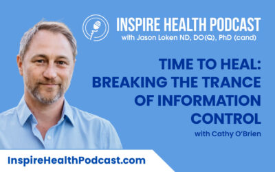 Episode 163: Time to Heal: Breaking the Trance of Information Control with Cathy O’Brien