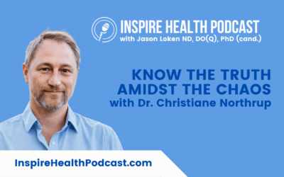 Episode 209: Know The truth Amidst The Chaos With Dr. Christiane Northrup